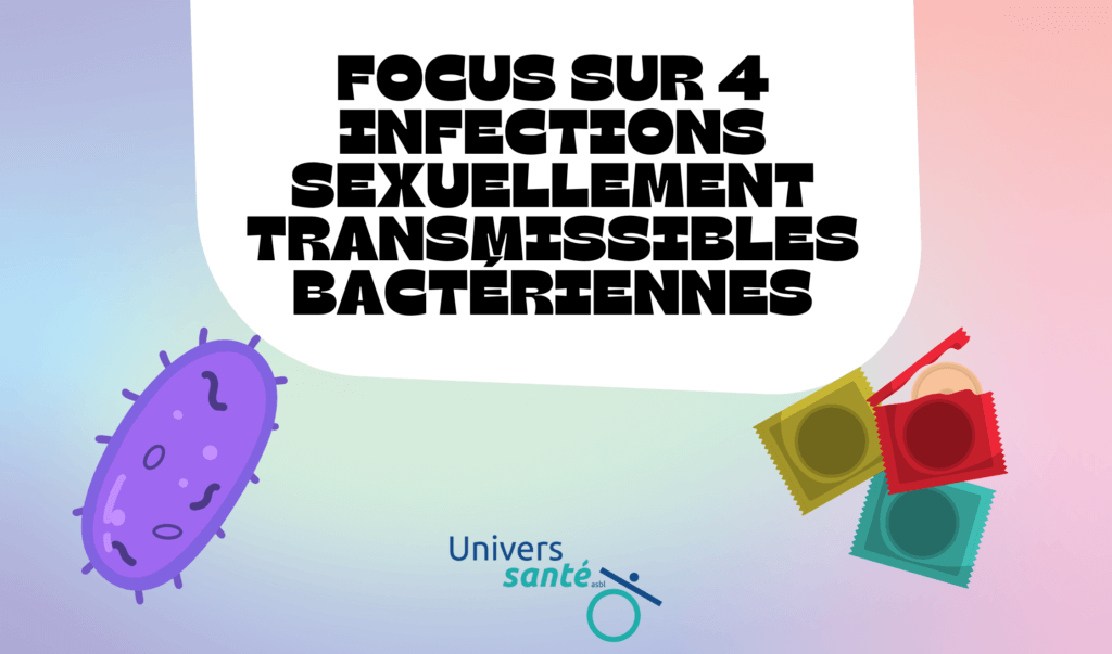 Les IST sont des infections sexuellement transmissibles. Trois d’entre elles sont liées à des bactéries : c’est le cas de la syphilis, de la chlamydia et de la gonorrhée. La trichomonas est, elle, provoquée par un parasite.